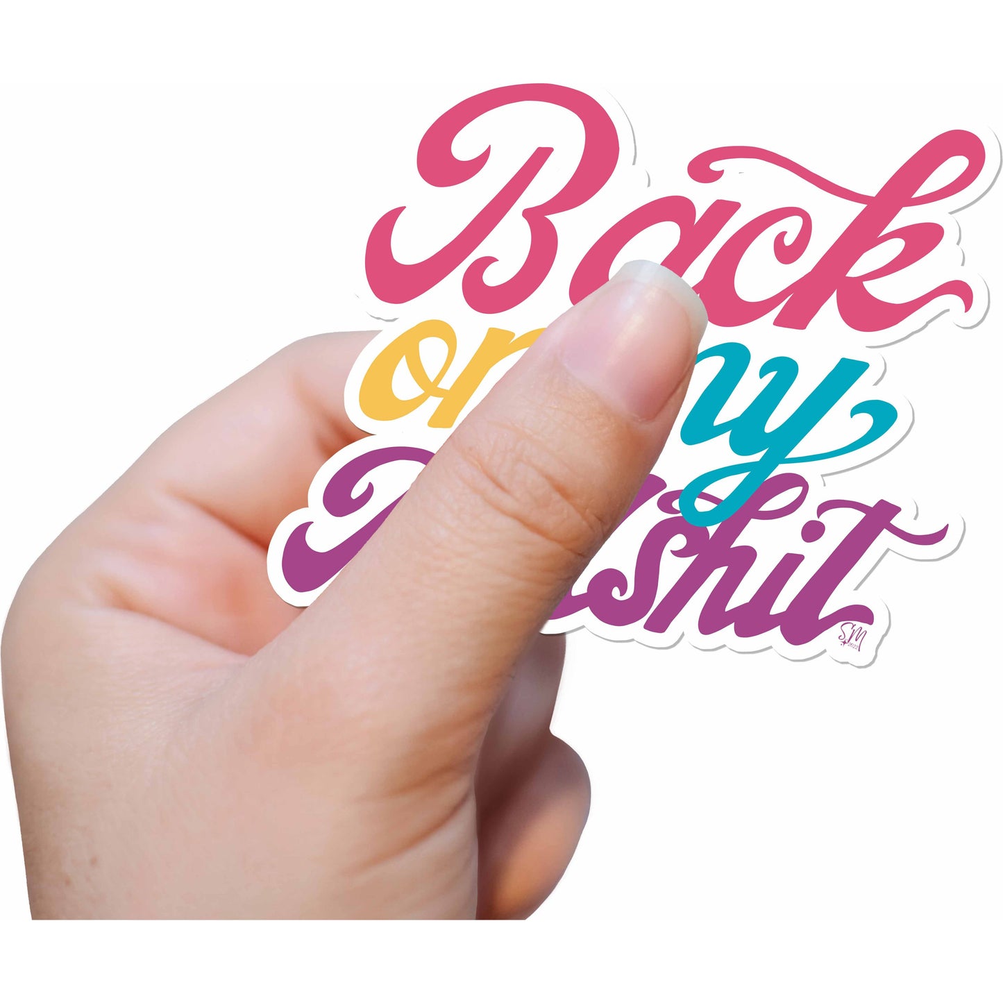 Back on My Bullsh!t Vinyl Sticker