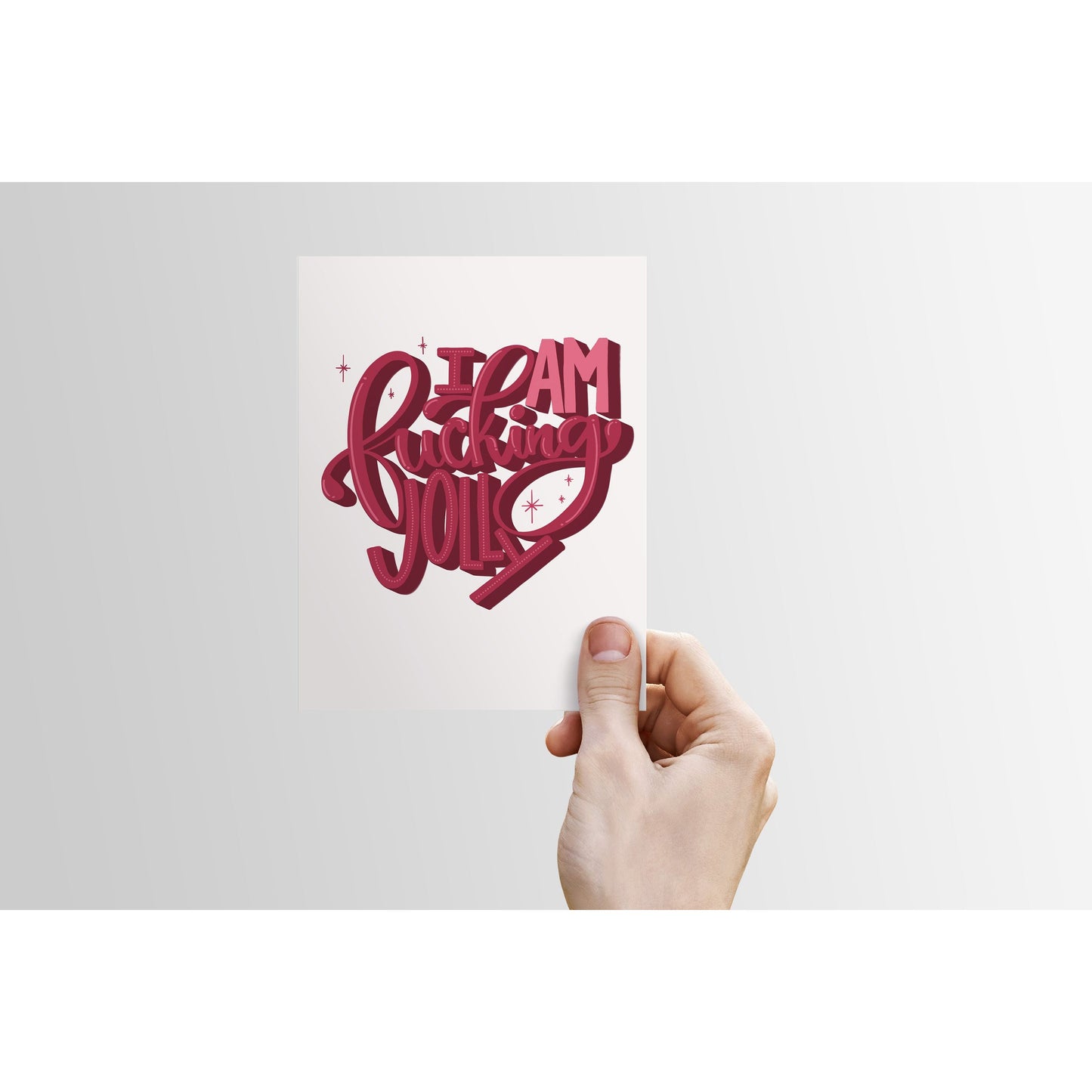 I AM Fucking Jolly - funny Christmas card
