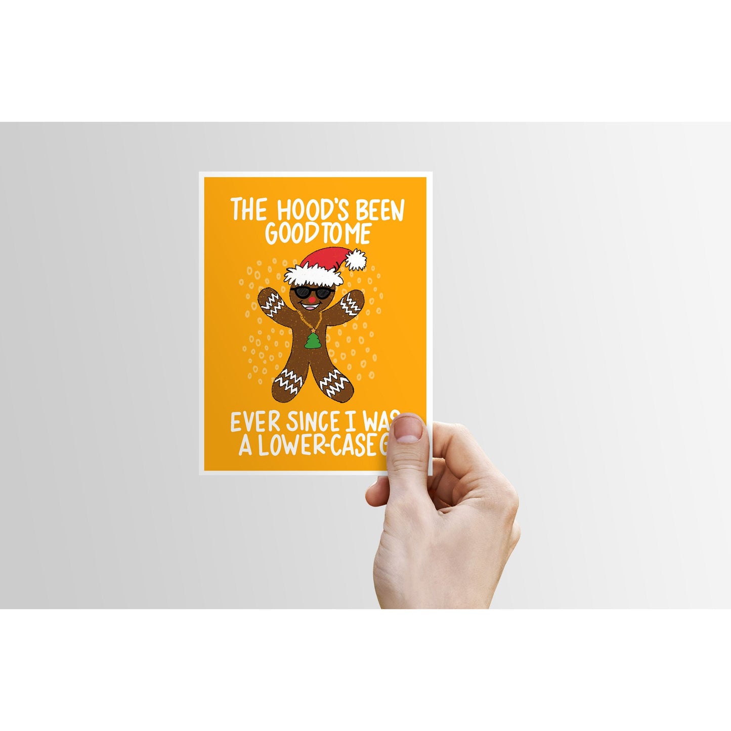 The Hood's Been Good to Me - Christmas Card