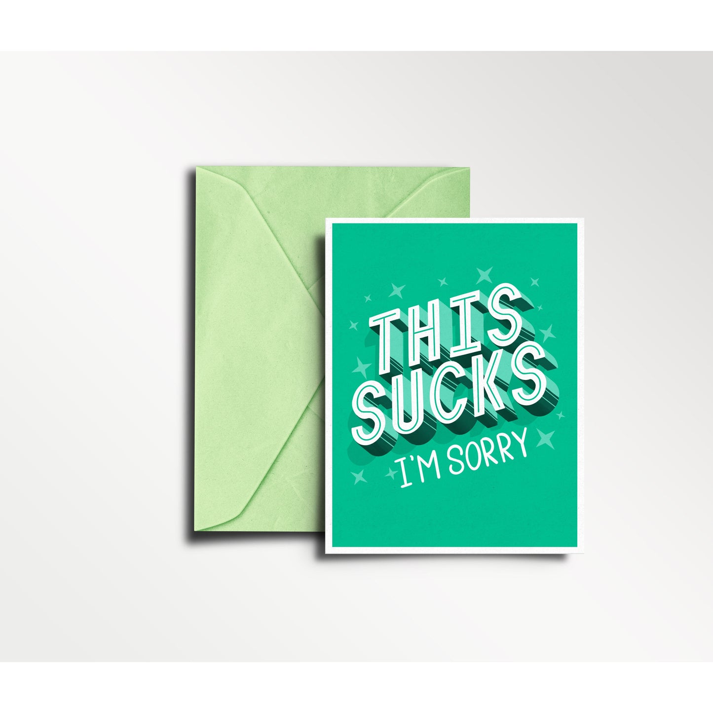 This Sucks. I'm Sorry - Empathy Card