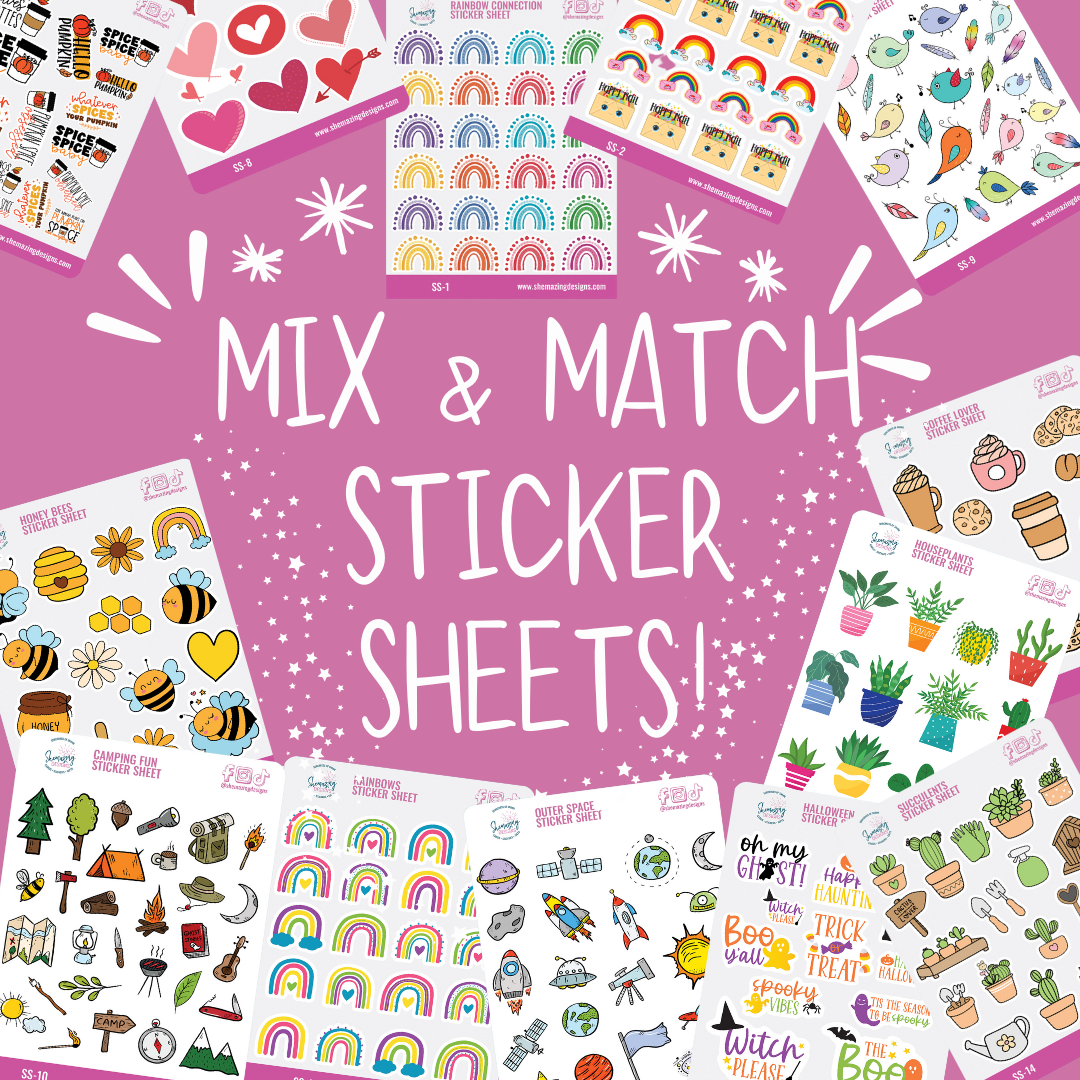Mix and Match Sticker Sheets - Buy MORE, SAVE MORE $$$