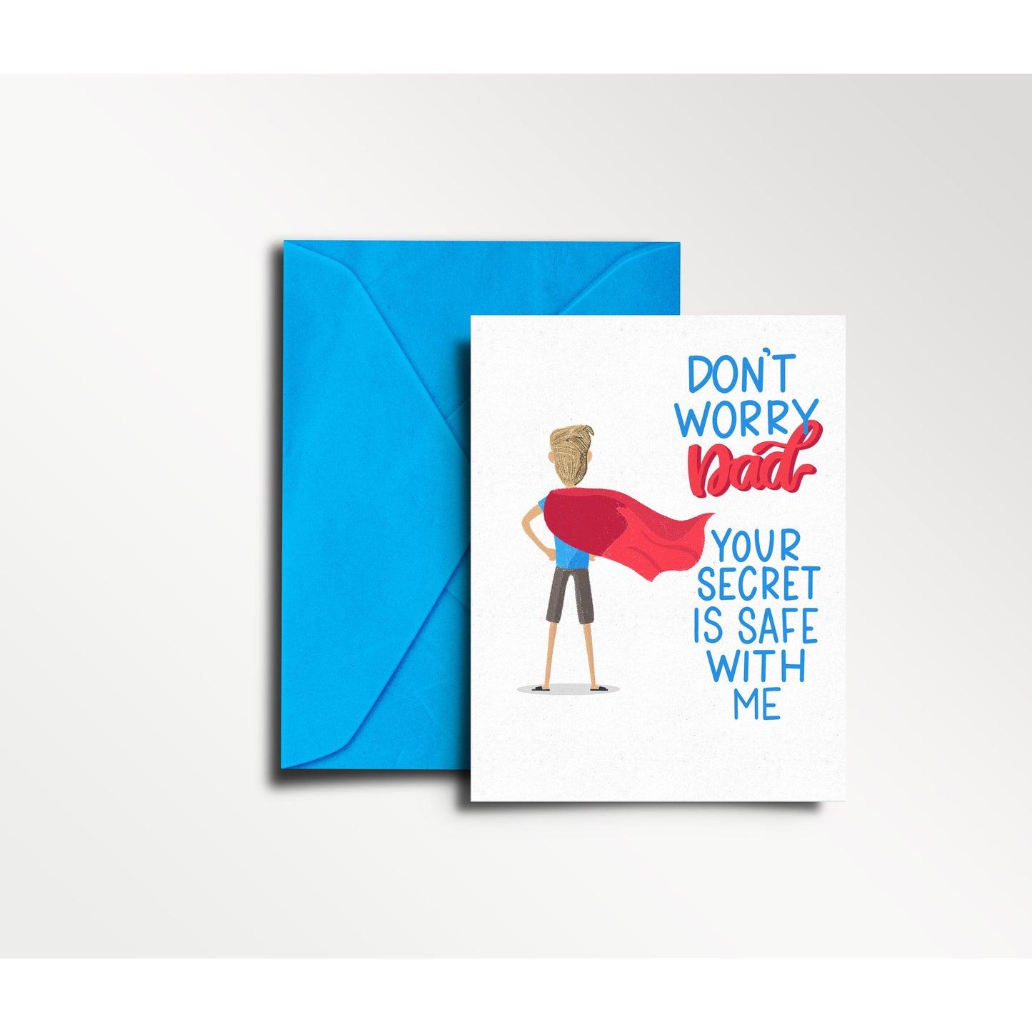 Don't Worry Dad. You're Secret is Safe With Me - Father's Day Card | Dad, Dad's Day, Superhero