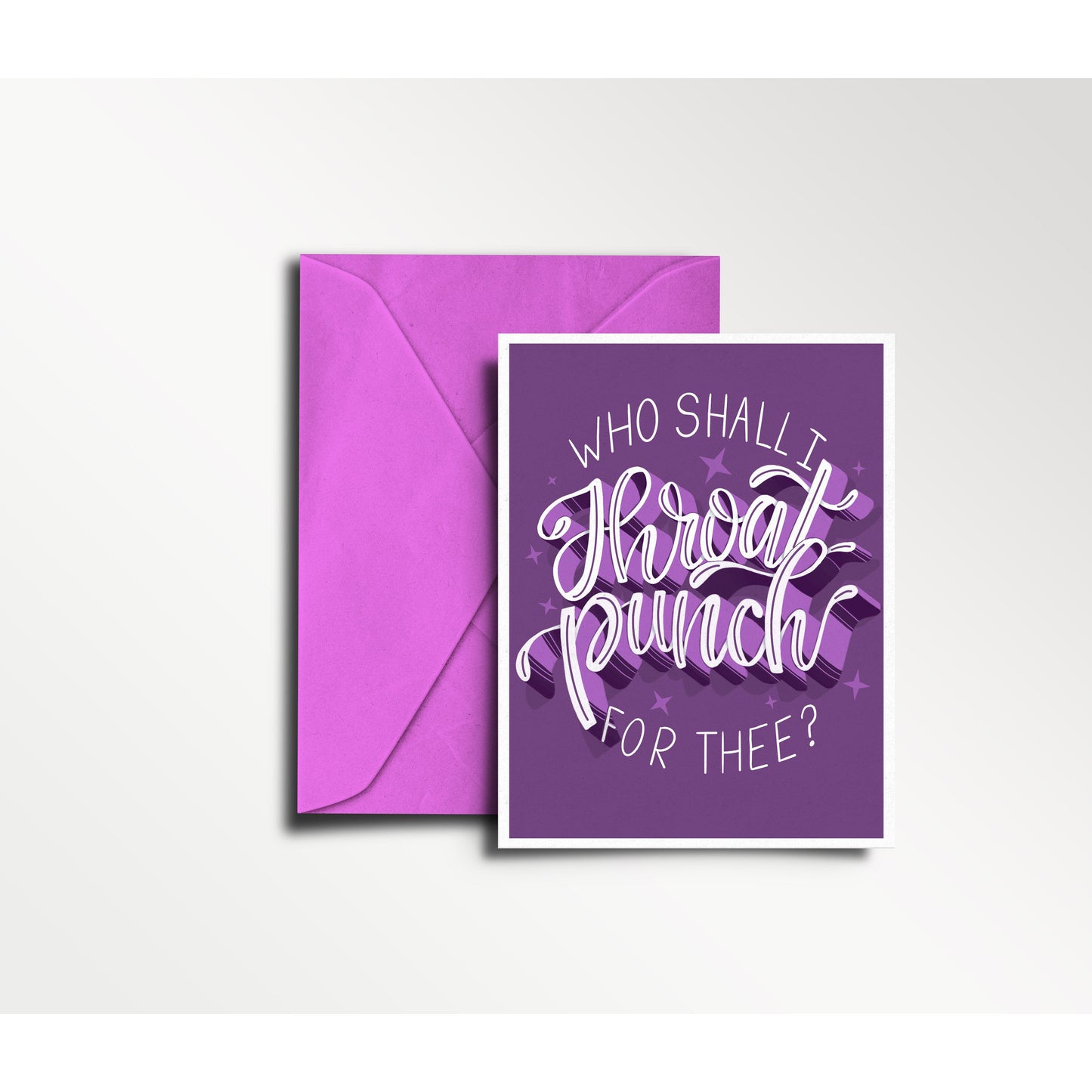 Who Shall I Throat Punch for Thee? - Empathy Card