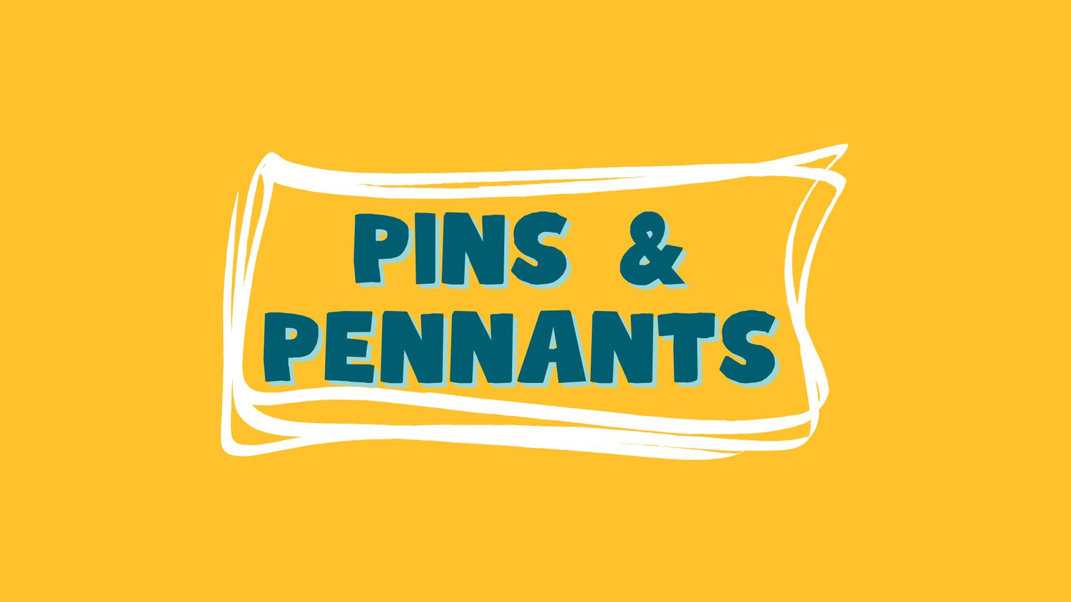 Pins, Pennants & Magnets