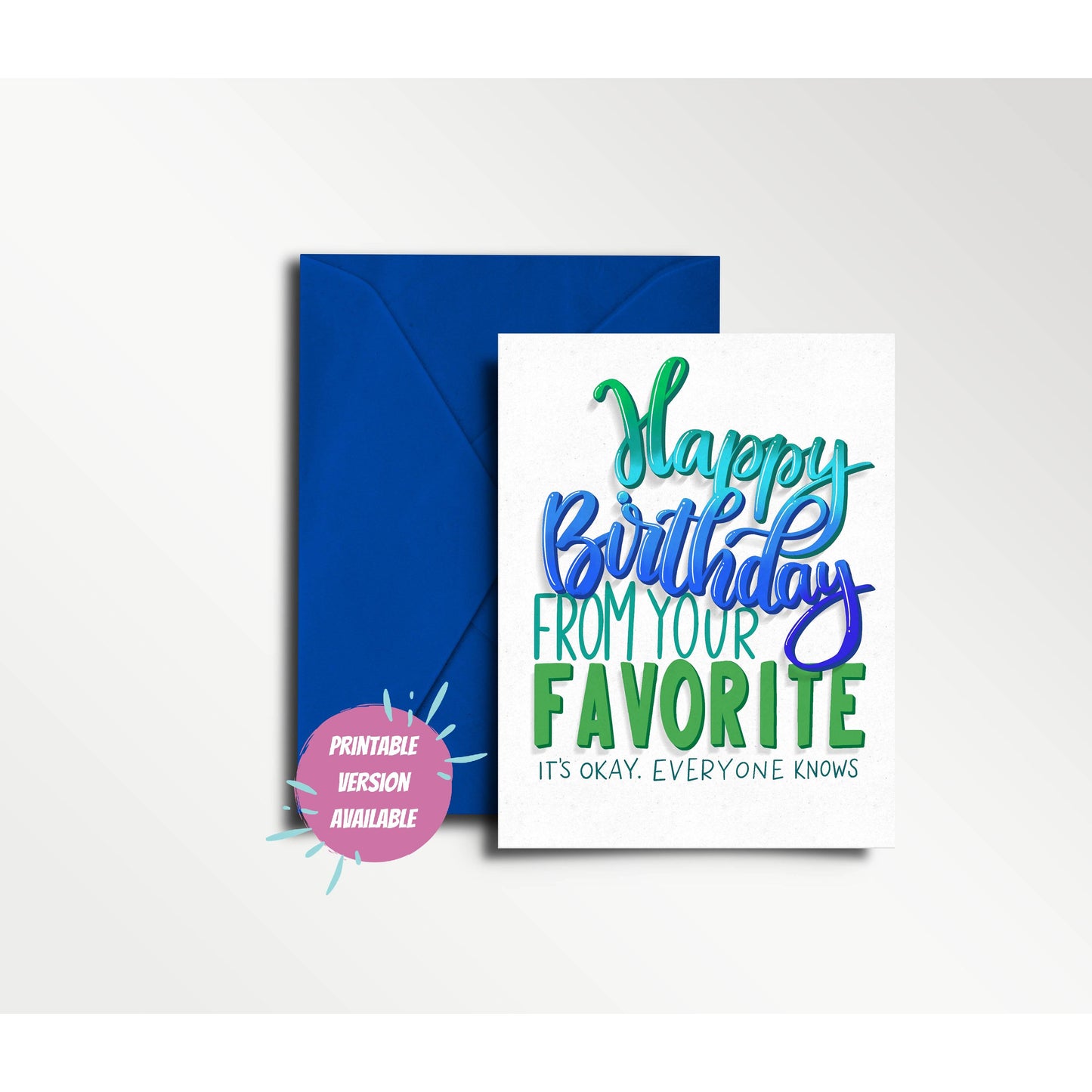 Happy Birthday from Your Favorite - Birthday Card | Parent, Mom, Dad, Funny Card