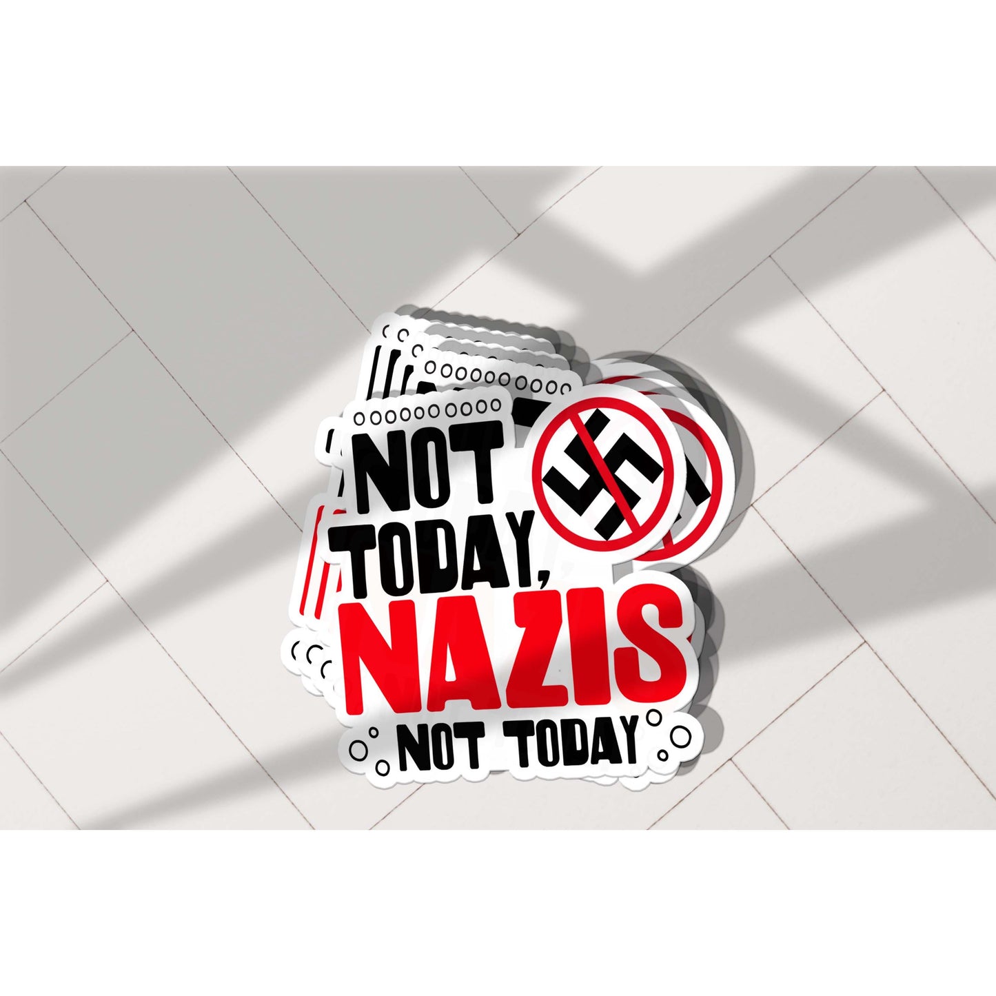 Not Today Nazis Sticker Vinyl Sticker