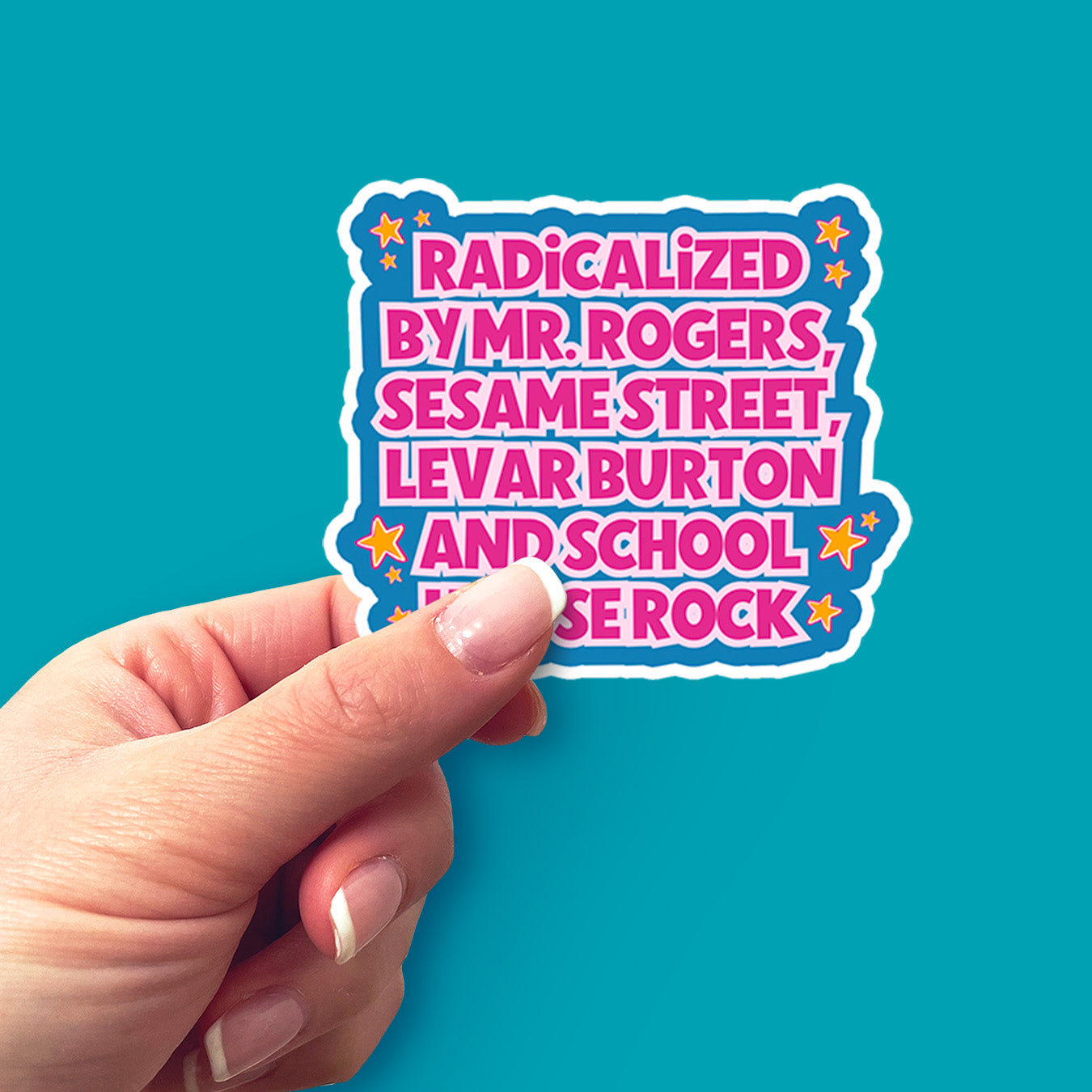 Radicalized by Mr. Rogers Vinyl Sticker