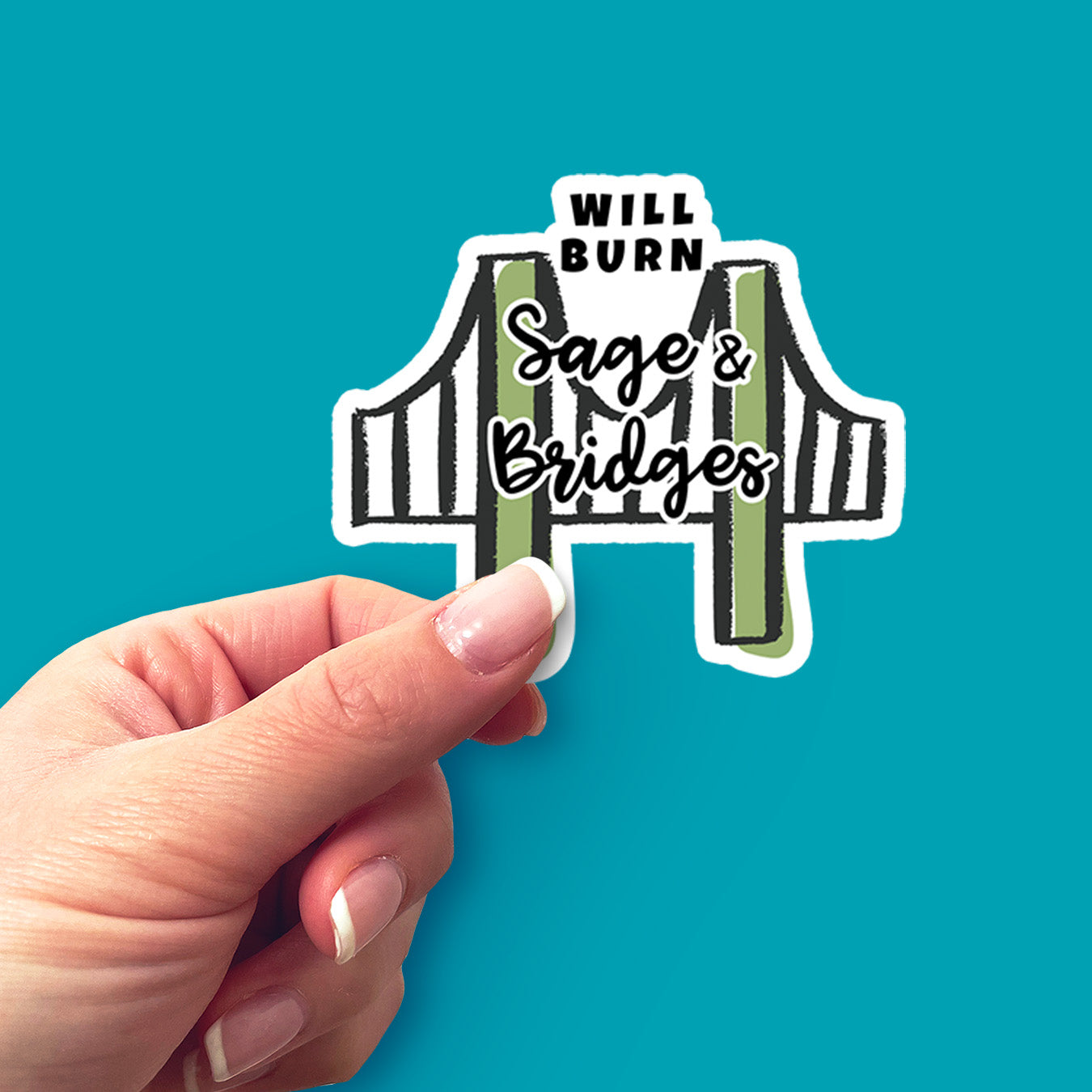 Will Burn Sage & Bridges Vinyl Sticker