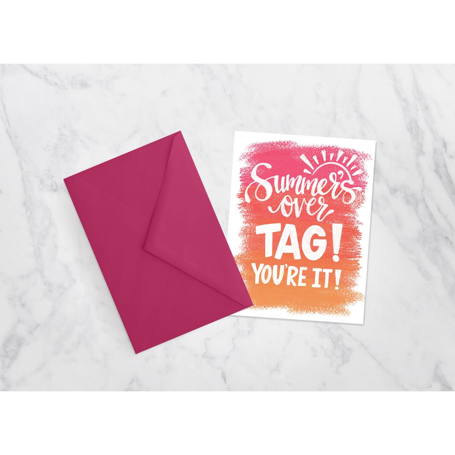 Funny Back to School Card - Summer's Over. Tag, You're It