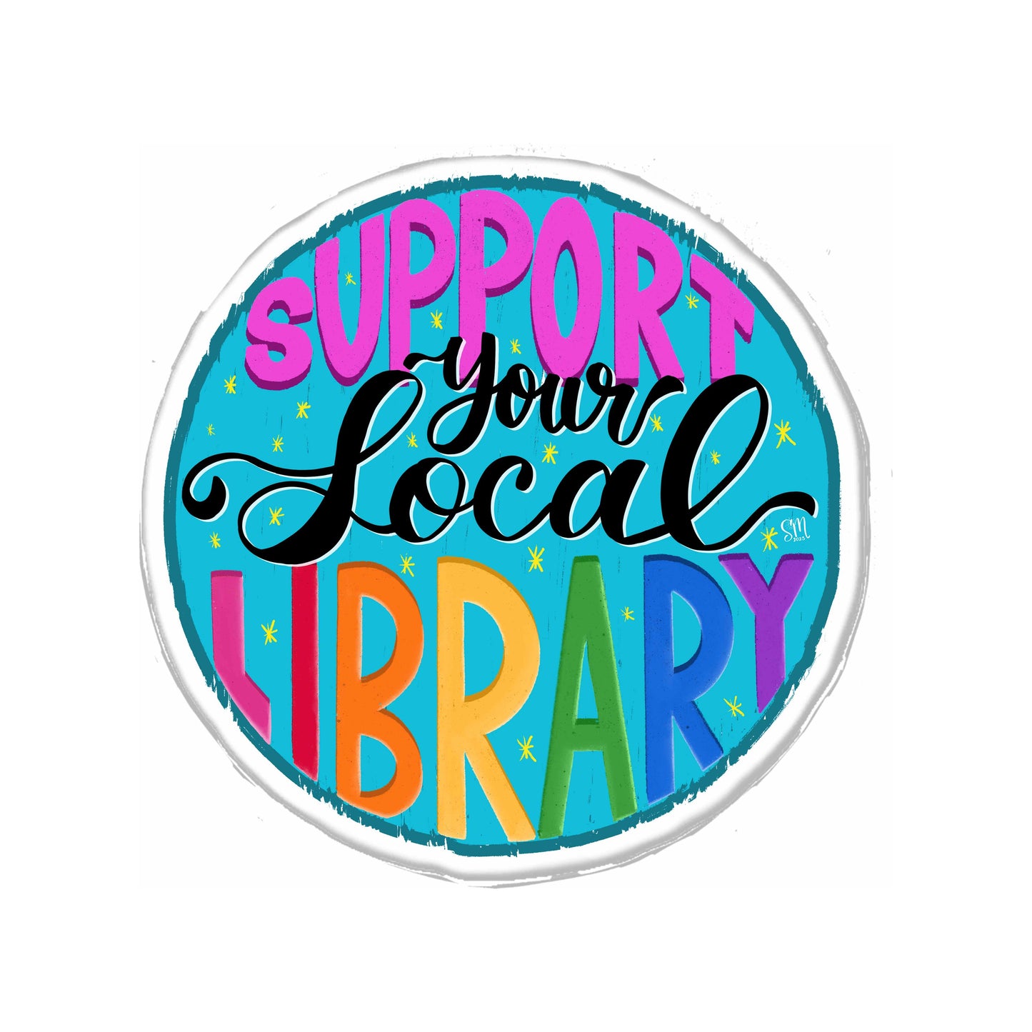 Support Your Local Library Vinyl Sticker