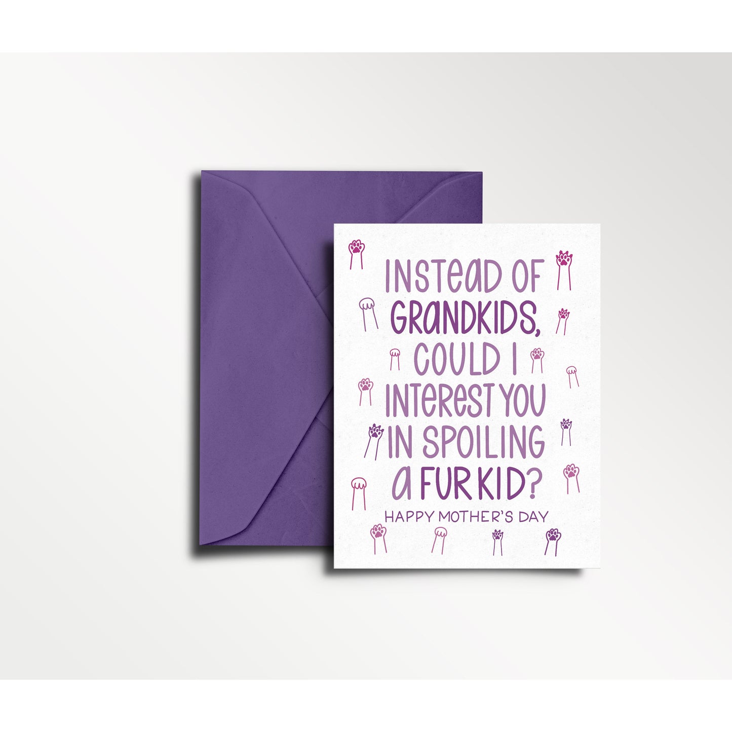 Instead of Grandkids, Could I Interest You in a Fur Kid? - Mother's Day-Father's Day Cards | Pet Parents, Grandparents