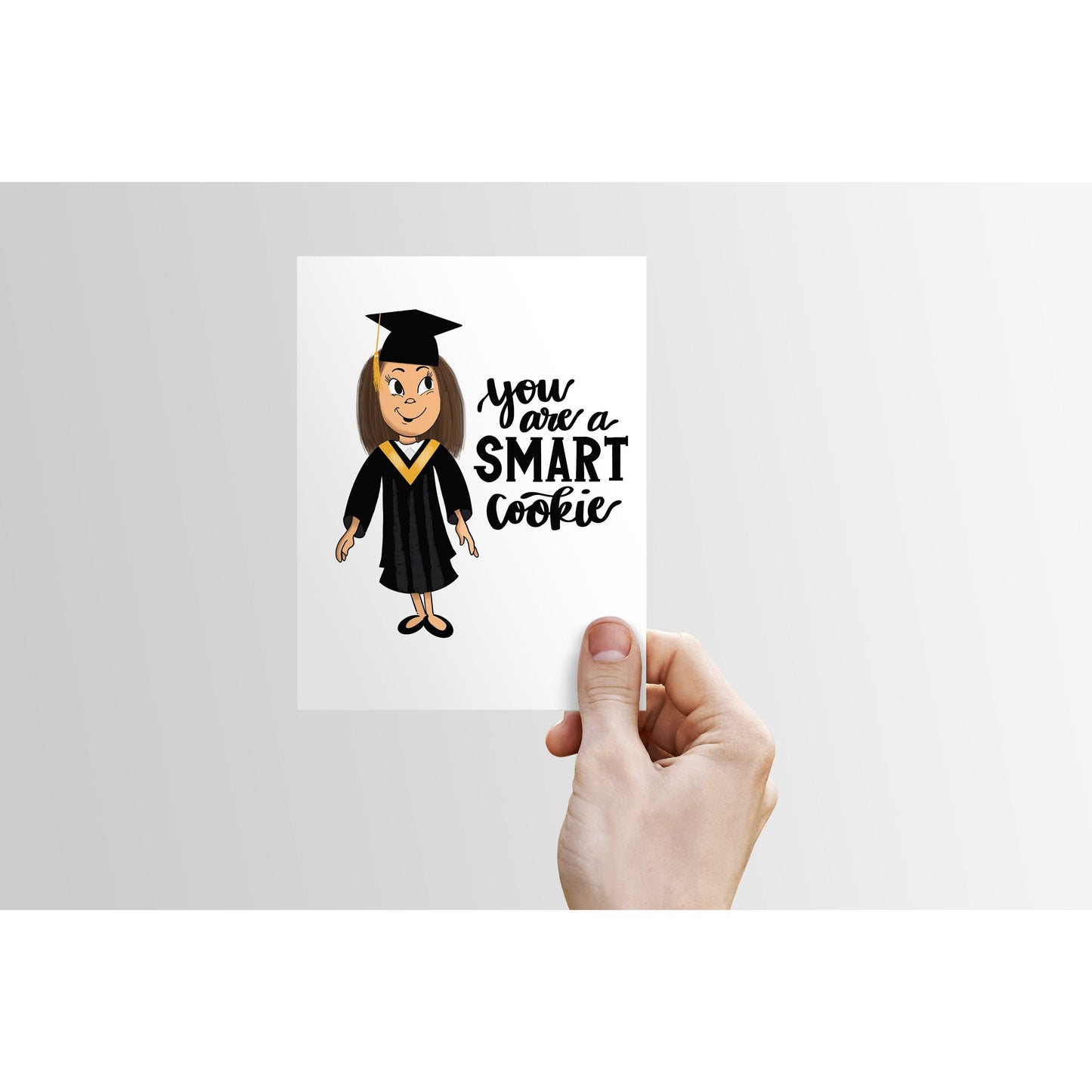 You are a Smart Cookie - Graduation Card