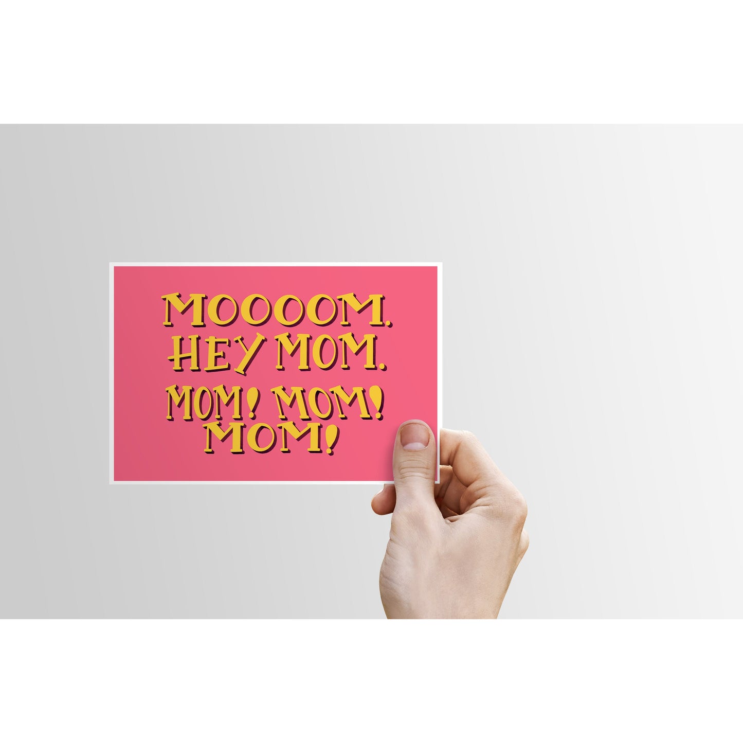 Hey Mom! Card - Mother's Day Card | Funny Card, Mom, Mommy