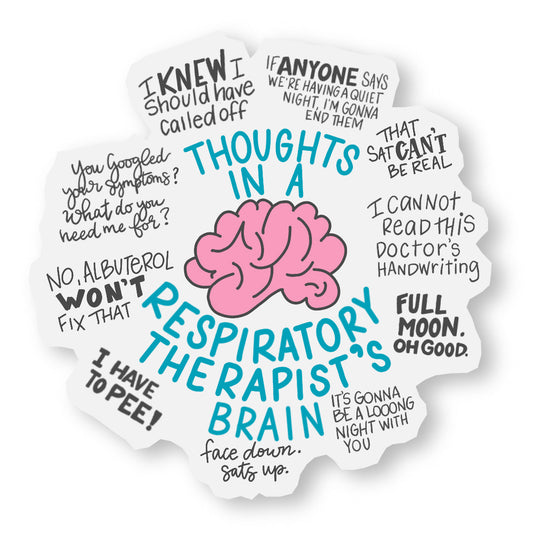 Respiratory Therapist's Thoughts - RT Brain Vinyl Sticker