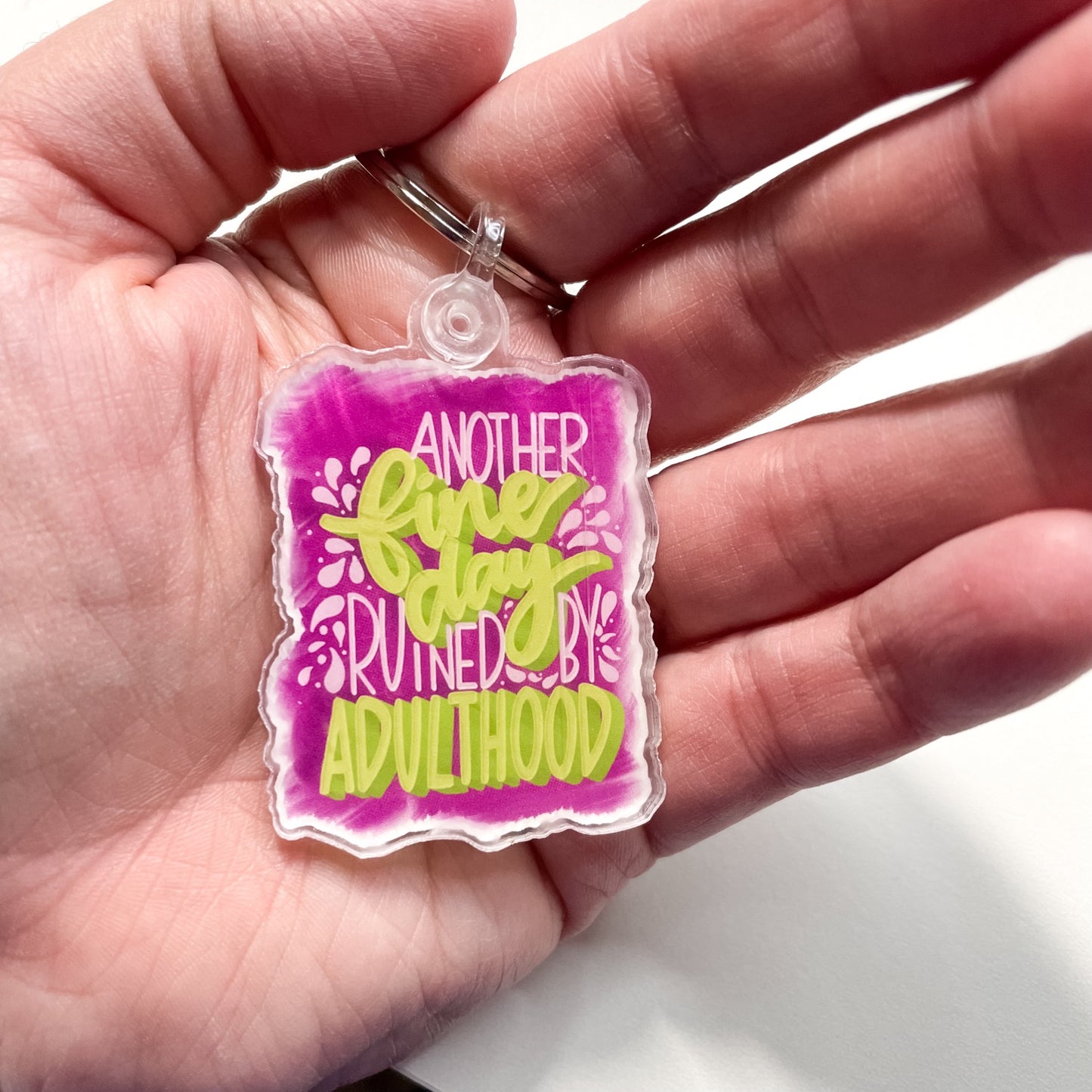 Acrylic Keychains | Book Nerd OR Another Fine Day Ruined by Adulting