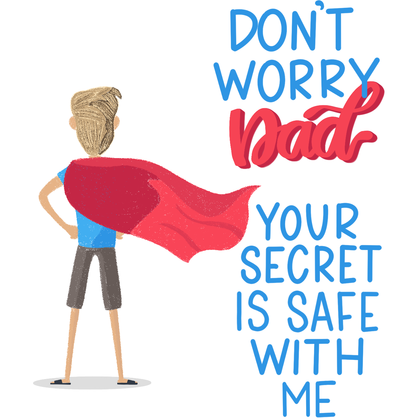 Don't Worry Dad. You're Secret is Safe With Me - Father's Day Card | Dad, Dad's Day, Superhero