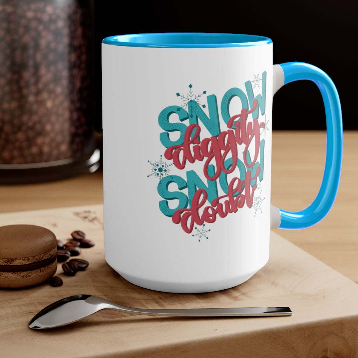 Snow Diggity Snow Doubt Coffee Mug (SAMPLE)