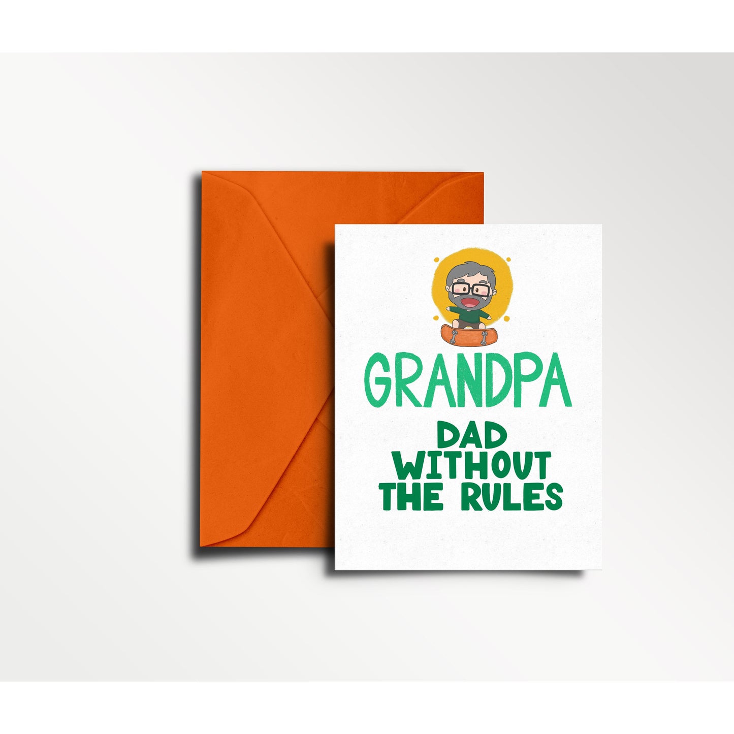 Grandpa - Dad Without Rules Greeting Card