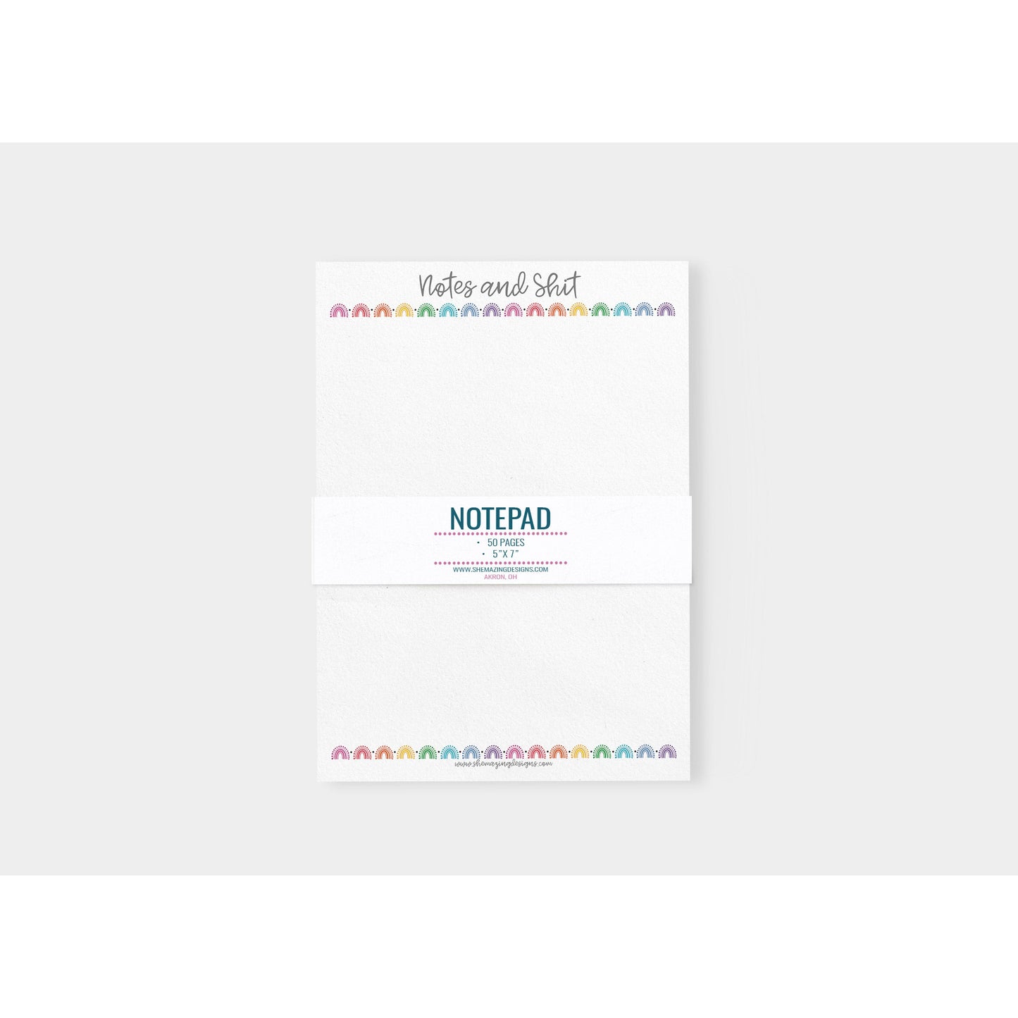 Notes and Shit Rainbow Notepad - 5x7