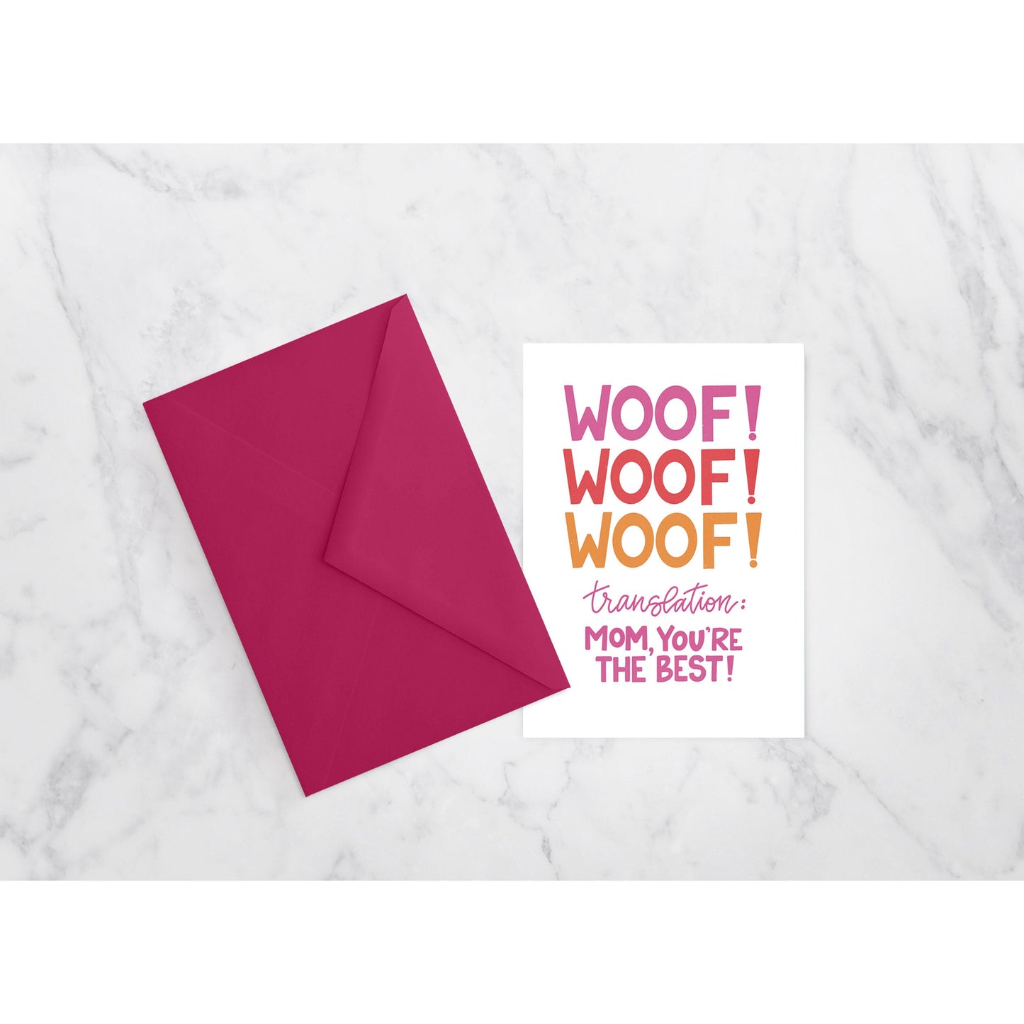 WOOF WOOF WOOF-Mom, You’re the Best Greeting Card