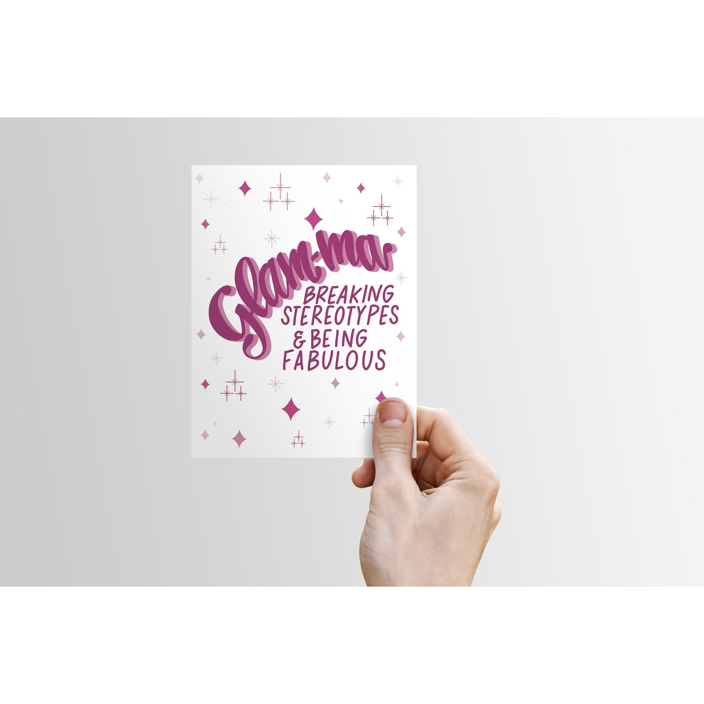 Glam-ma - Breaking Stereotypes & Being Fabulous - Mother's Day Card | Grandma only better