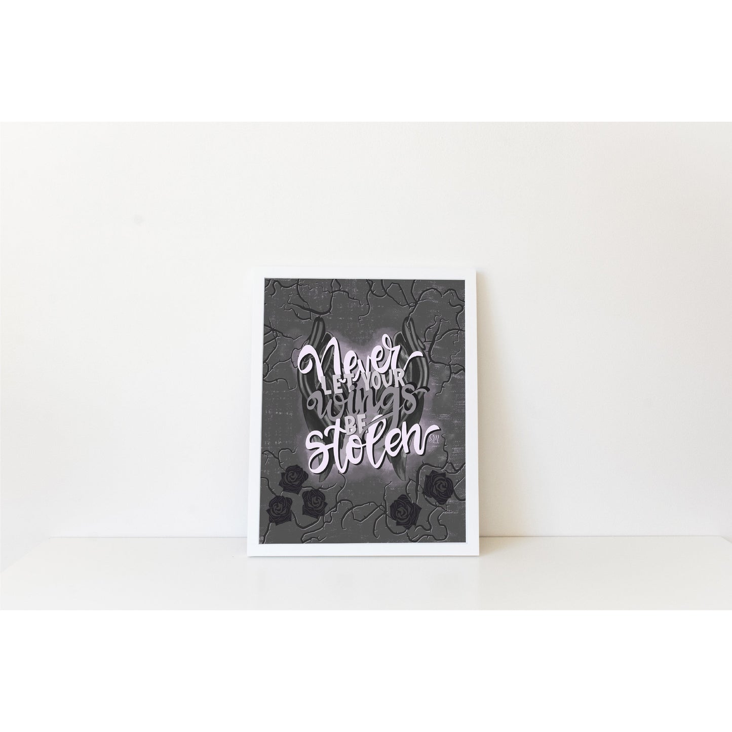 Maleficent Quote - Never Let Your Wings Be Stolen - Print - Wall Art - 8x10